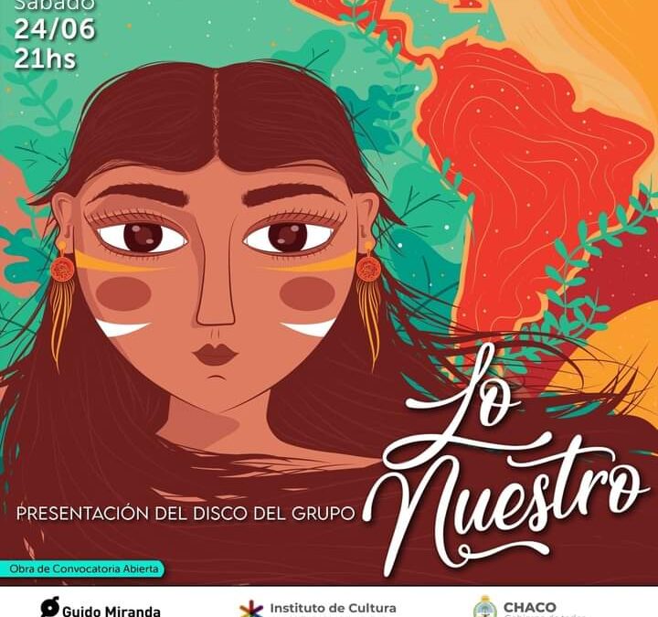 Presentación «Lo Nuestro»