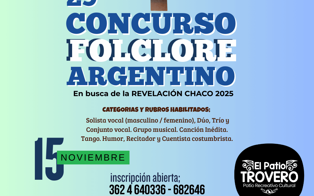 29º EDICIÓN CONCURSO DE FOLCLORE ARGENTINO